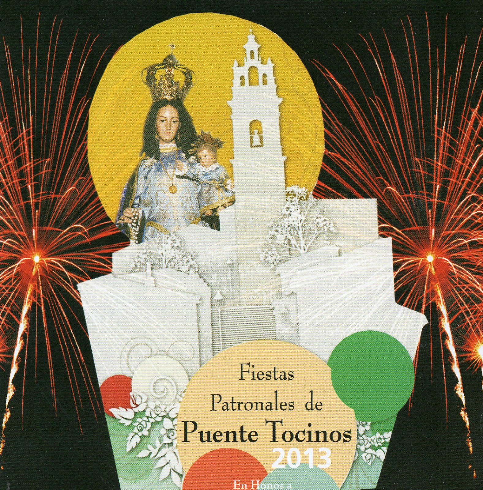 Fiestas patronales en honor a Nuestra Señora del Rosario 2013 Puente Tocinos